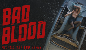 Taylor Swift – Bad Blood